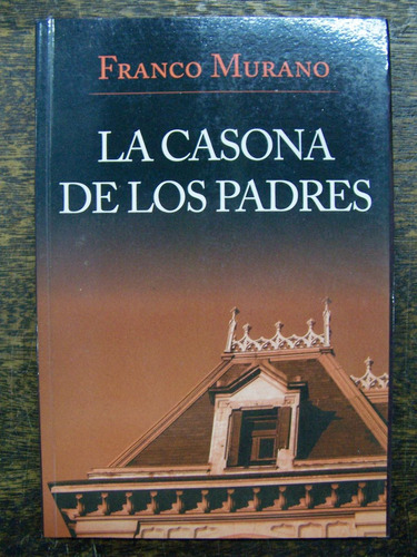 Imagen 1 de 2 de La Casona De Los Padres * Franco Murano * Andromeda *