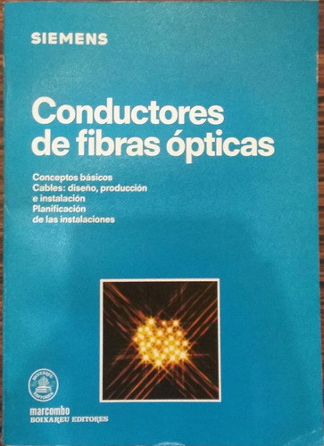 Conductores De Fibras Opticas - Mahlke Gossing