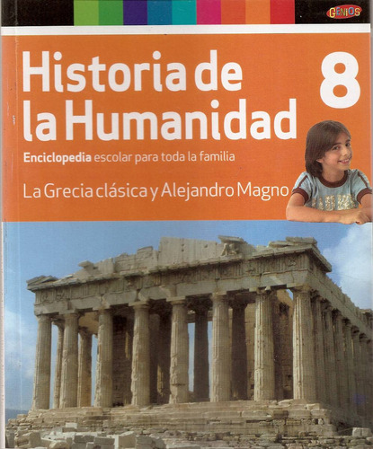 Historia Humanidad Genios Nª8 Grecia Clasica Alejandro Magno