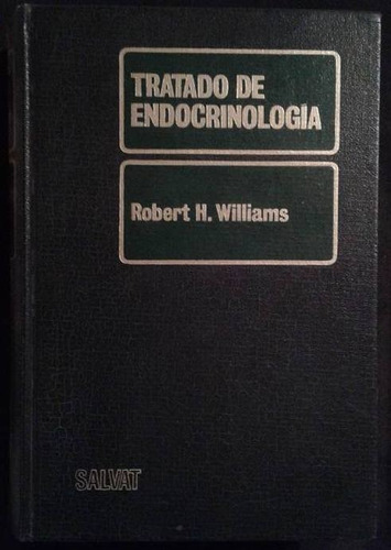 Tratado De Endocrinologia Robert H. Williams