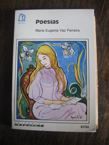 Poesías. Ma. Eugenia Vaz Ferreira