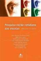 Pesquisa No/do Cotidiano Das Escolas Inês Barbosa De Olivei