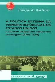 Politica Externa Da Primeira Republica E Os Estados Unidos