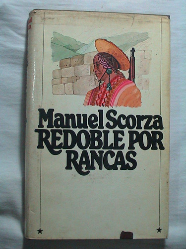 Redoble Por Rancas Manuel Scorza Círculo De Lectores T. Dura