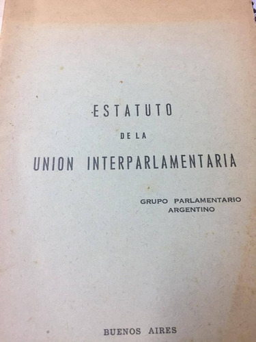 Estatuto De La Union Interparlamentaria. 1959
