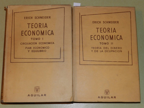 Teoria Economica Tomos I Y Ii - Erich Schneider - L035