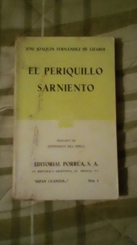 Libro El Periquillo Sarniento, J. J. F.