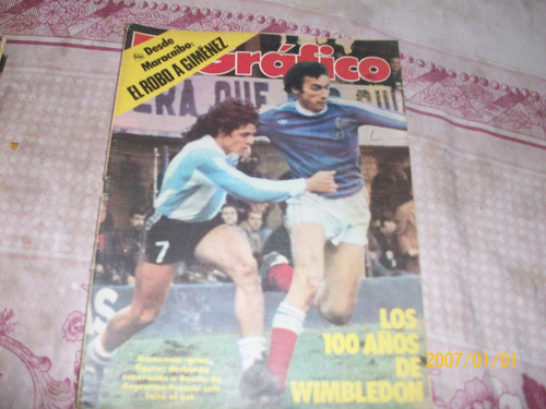 Revista El Grafico 3012 Argentina-francia Solo Falto El Gol