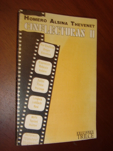 Homero Alsina Thevenet, Cinelecturas Ii Trilce 1991