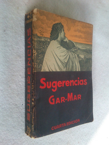Sugerencias Filosóficas Literarias - Vicente Gar-mar