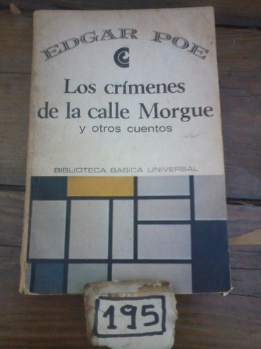 Edgar Alan Poe Los Crimenes De La Calle Morgue Y Otros Cuent