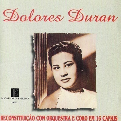 Cd Dolores Duran Reconstituição Com Orquestra 2cds 16 Canais