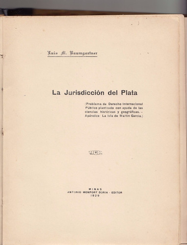 1929 Jurisdiccion Del Plata Baumgartner Isla Martin Garcia