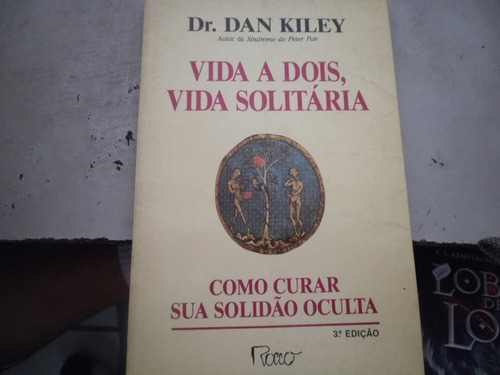 Livro Vida A Dois, Vida Solitária