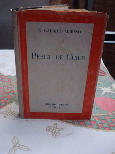 Perfil De Chile Por E. Garrido Merino