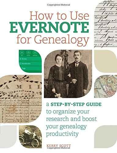 Cómo Usar Evernote Para Genealogía: Una Guía Paso A Paso Par