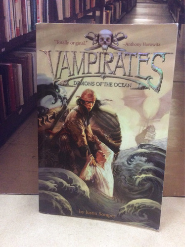 Vampirates - Justin Somper