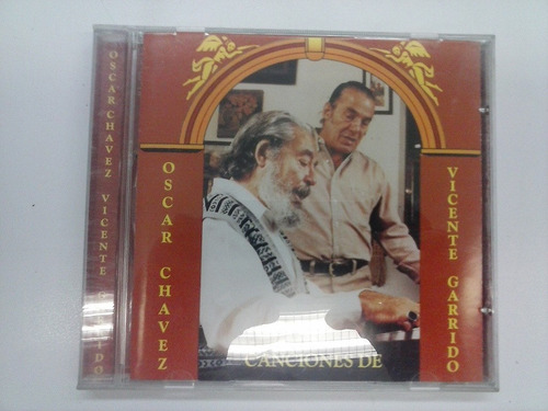 Oscar Chavez (cd) - Canciones De Vicente Garrido