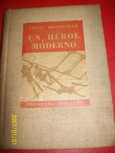 Un Hèroe Moderno - Louis Bromfield - Editorial Ayacucho