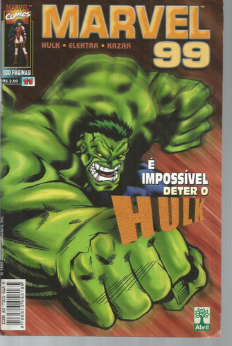 Marvel 99 N° 11 - É Impossível Deter O Hulk - 100 Páginas Em Português - Editora Abril - Formato 13,5 X 21 - Capa Mole - 1999 - Bonellihq Cx443 H18
