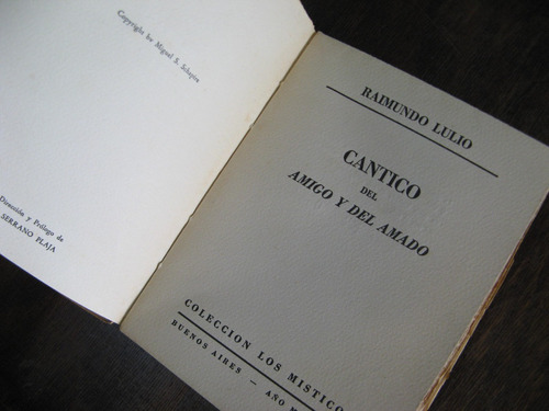 Cántico Del Amigo Y Del Amado. Raimundo Lulio