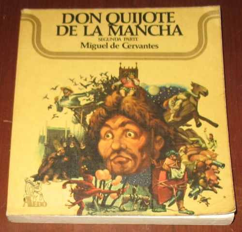 Don Quijote De La Mancha : Cervantes - Aedo Verón - Tomo 2