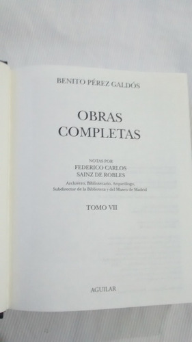 Imagen 3 de 6 de Obras Completas Tomo 7 Benito Perez Galdos Aguilar