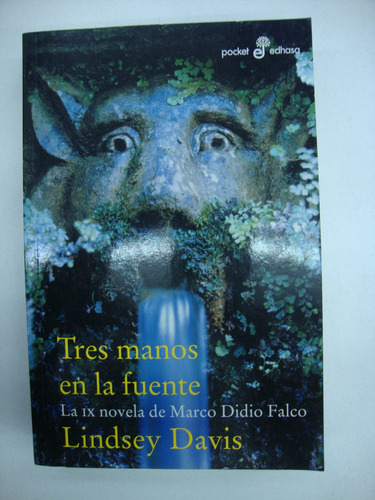 Tres Manos En La Fuente - Lindsey Davis