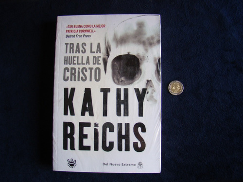 Kathy Reichs Tras La Huella De Cristo -  Nuevo