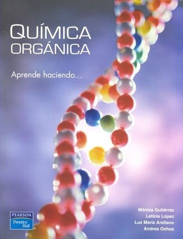 Química Orgánica Aprende Haciendo Ed. Pearson