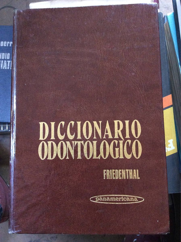 Diccionario Odontologico - Friedenthal