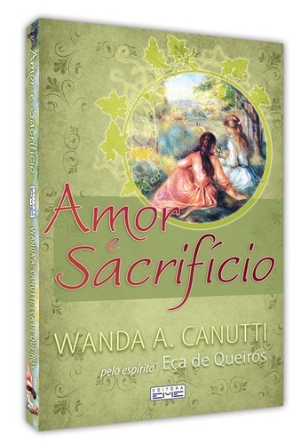 Amor E Sacrificio De Wanda Canutti