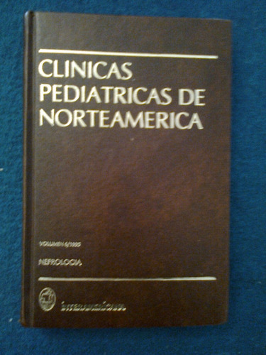 Nefrologia     Clinicas Pediatricas De Norteamerica