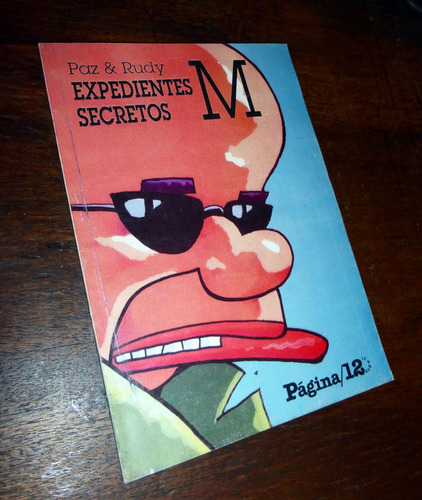 Menemismo / Expedientes Secretos M _ Rudy & Daniel Paz