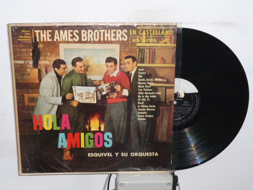 Ames Brothers Esquivel Hola Amigos  Vinilo Promo Argentino