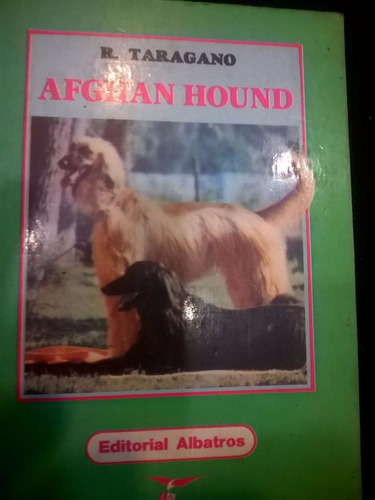 Libro Explicativo De Perros: El Afgano