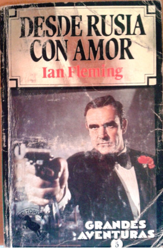 Desde Rusia Con Amor (novela) / Ian Fleming