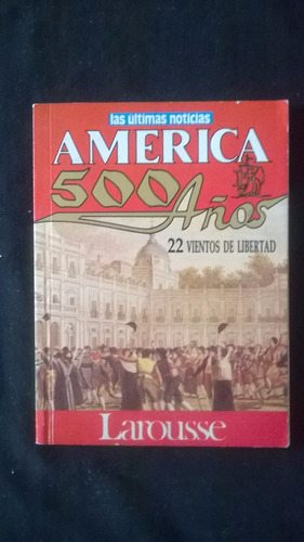 América 500 Años, Colección Larousse