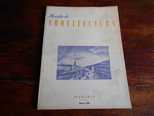 Lote Revista De Arquitectura Años 30 Y 40 Sca Cea Urbanismo