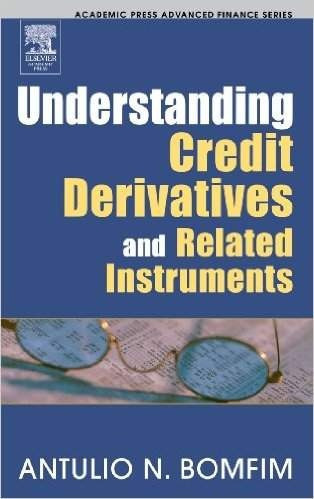 Understanding Credit Derivatives And Related Instruments (ac