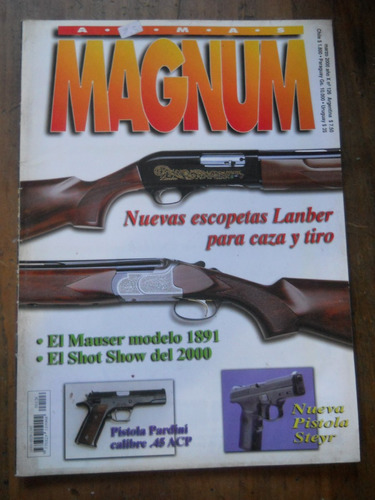 Revista Magnum N 126. Escopetas Lanber Para Caza Y Tiro.