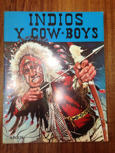 Indios Cow-boys - Libro Ilustrado Antiguo