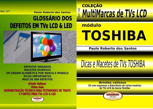 Livro Glossário Defeitos Tvs Lcd Led E Multimarcas Toshiba