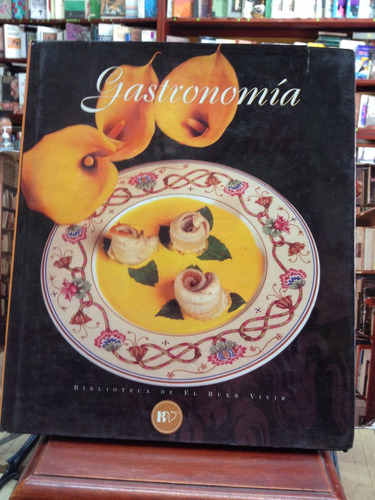 Gastronomia - Biblioteca De El Buen Vivir - Colombia - 1996