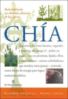 Chia  Ayersa Coates Libro Semillas Comida Sana Natural Nuevo