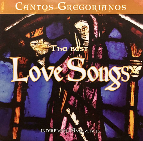 Cd The Best Love Songs Cantos Gregorianos 