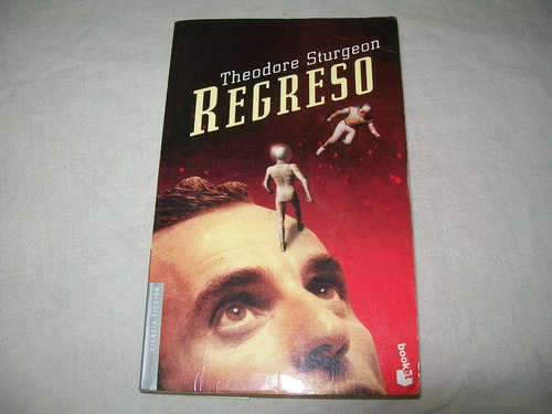 Regreso - Theodore Sturgeon