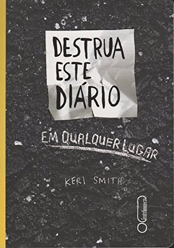 Destrua Este Diário Em Qualquer Livro Keri Smith