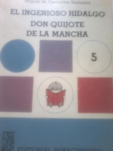 El Ingenioso Hidalgo Don Quijote De La Mancha 5 / Cervantes