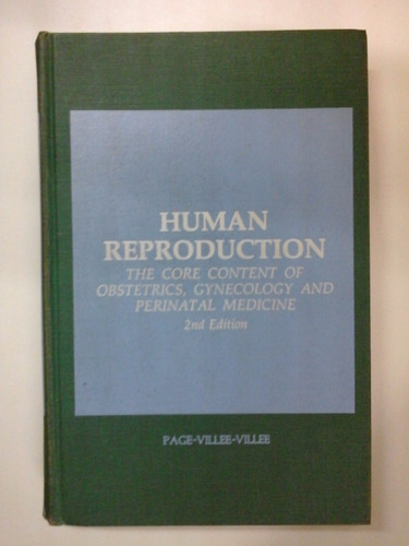* Human Reproduction - Page, Villee - Saunders - 1976
